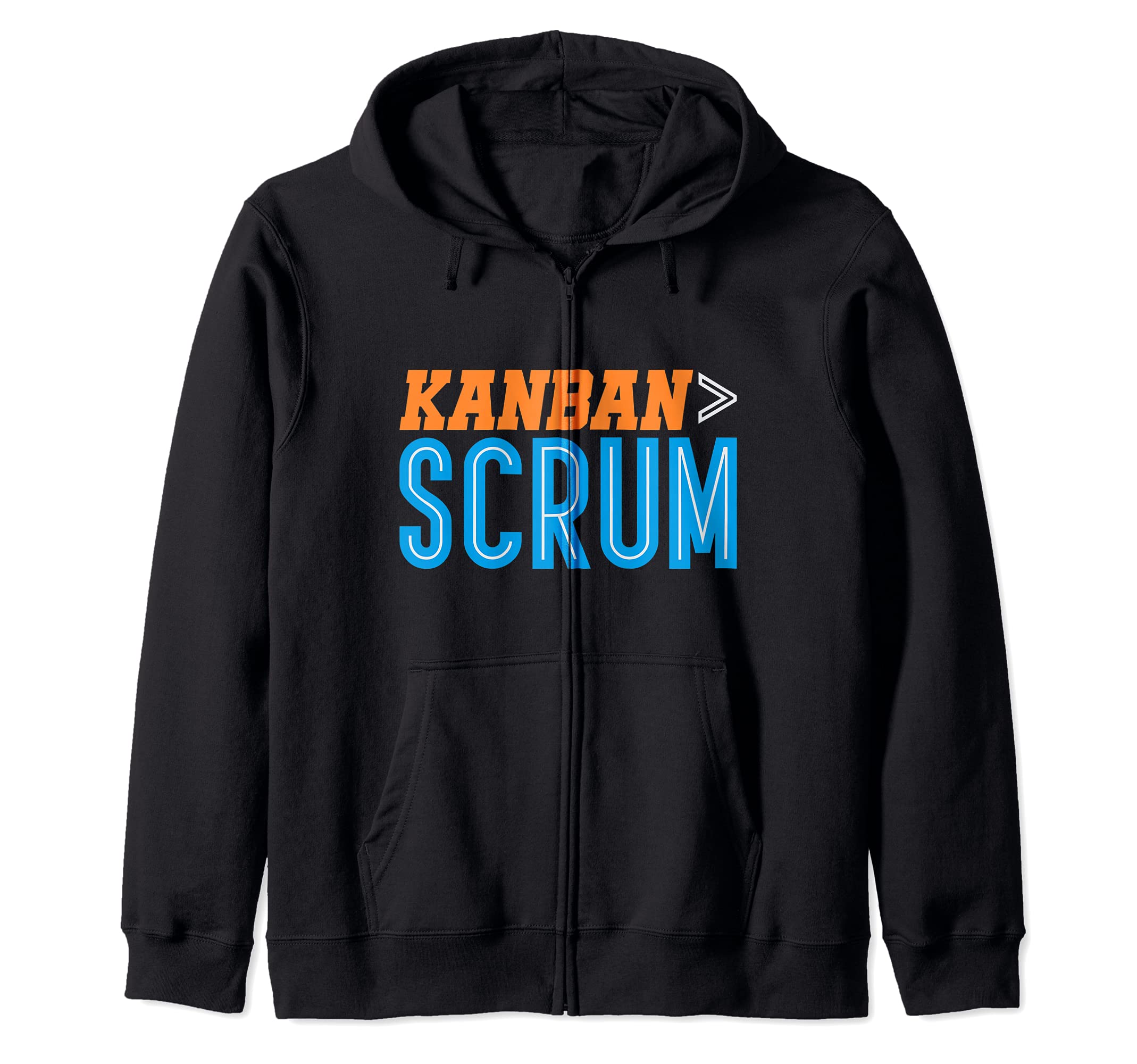 Kanban > Scrum Agile Project Management Funny PM Coach Zip Hoodie