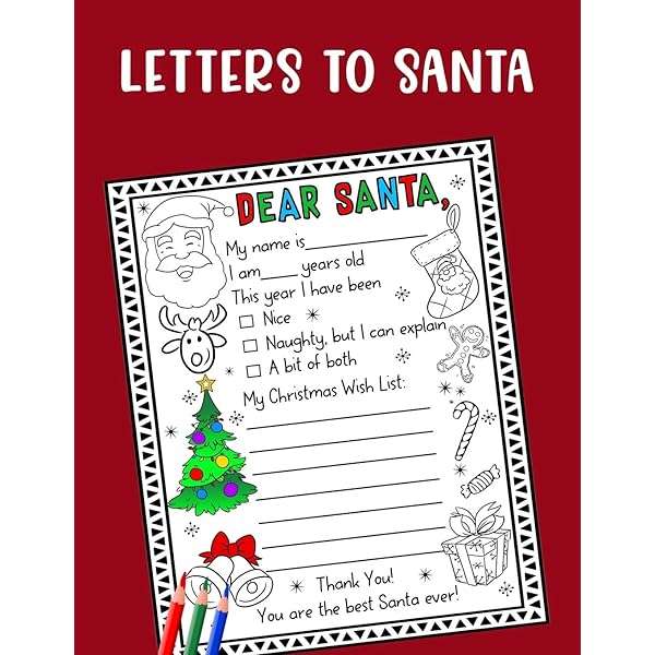 Letter To Santa - Dear Santa: A Cute Journal Filled With Blank Letters For  Santa Claus, Christmas Wish List - Holiday Notebook For Kids, Great Gift  Idea For Boys & Girls: Beautiful