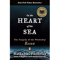In the Heart of the Sea: The Tragedy of the Whaleship Essex book cover
