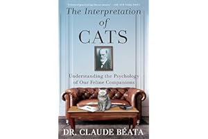 The Interpretation of Cats: Understanding the Psychology of Our Feline Companions