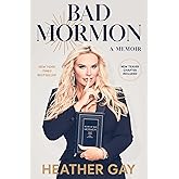 Bad Mormon: A Memoir