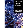 The Fabric of the Heavens: The Development of Astronomy and Dynamics