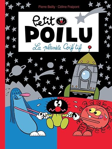 Download Petit Poilu - tome 12 - La Planète Coif'tif PDF