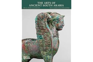 The Arts of Ancient South Arabia