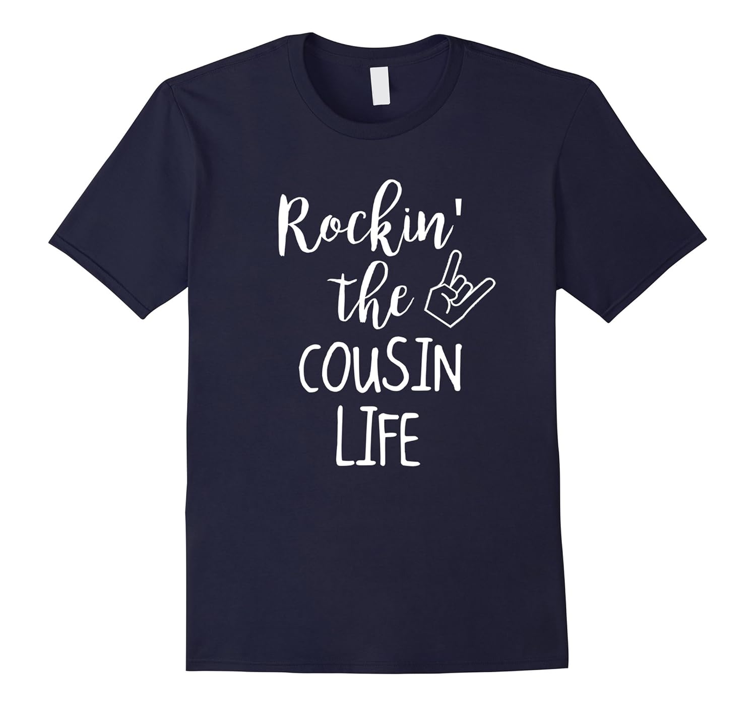 Rockin The cousin Life T-Shirt family Gift-Rose