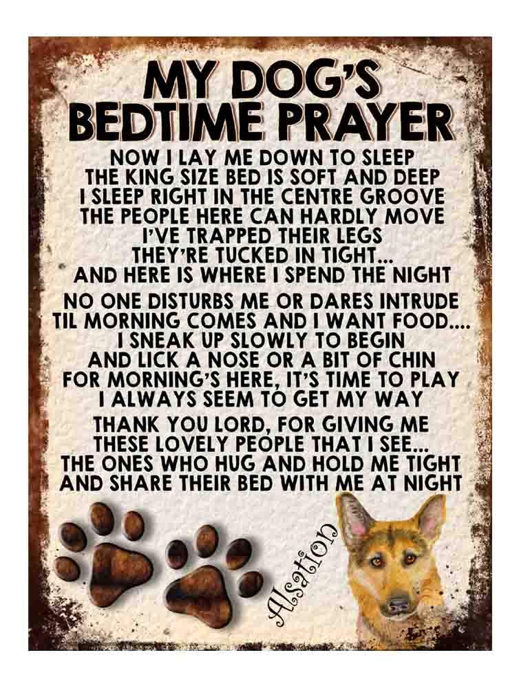 MY DOG'S BEDTIME PRAYER RETRO STYLE METAL TIN SIGN/PLAQUE DOG BREEDS (Alsation Dog)