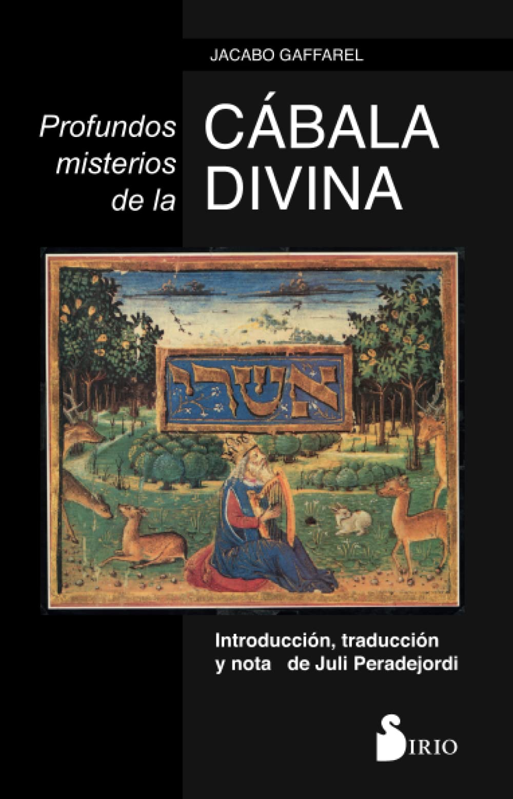 Profundos misterios de la Cábala Divina (CAMPAÑA 6,95)