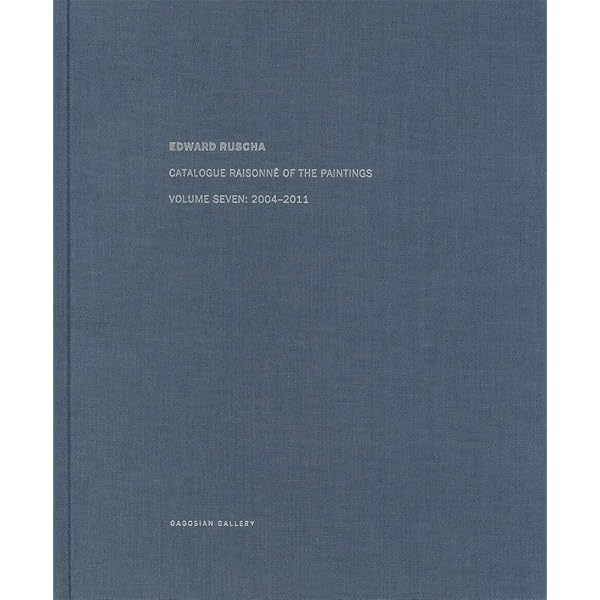 Edward Ruscha: Catalogue Raisonné of the Paintings. Volume One