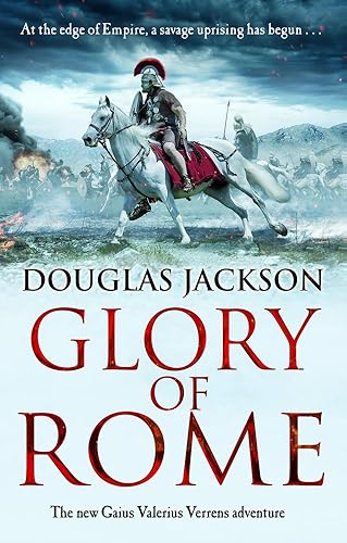 Download Glory of Rome: (Gaius Valerius Verrens 8) PDF