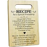 Friend Gifts Kitchen Cutting Board - Recipe For A Special Friendship, Gifts For Thanksgiving Chopping Board, Birthday Gifts For Friends Bestie, Bamboo Cutting Boards For Kitchen Cooking Restaurant