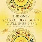 The Only Astrology Book You'll Ever Need