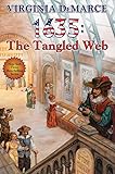 1635: The Tangled Web (Ring of Fire Series Book 9)