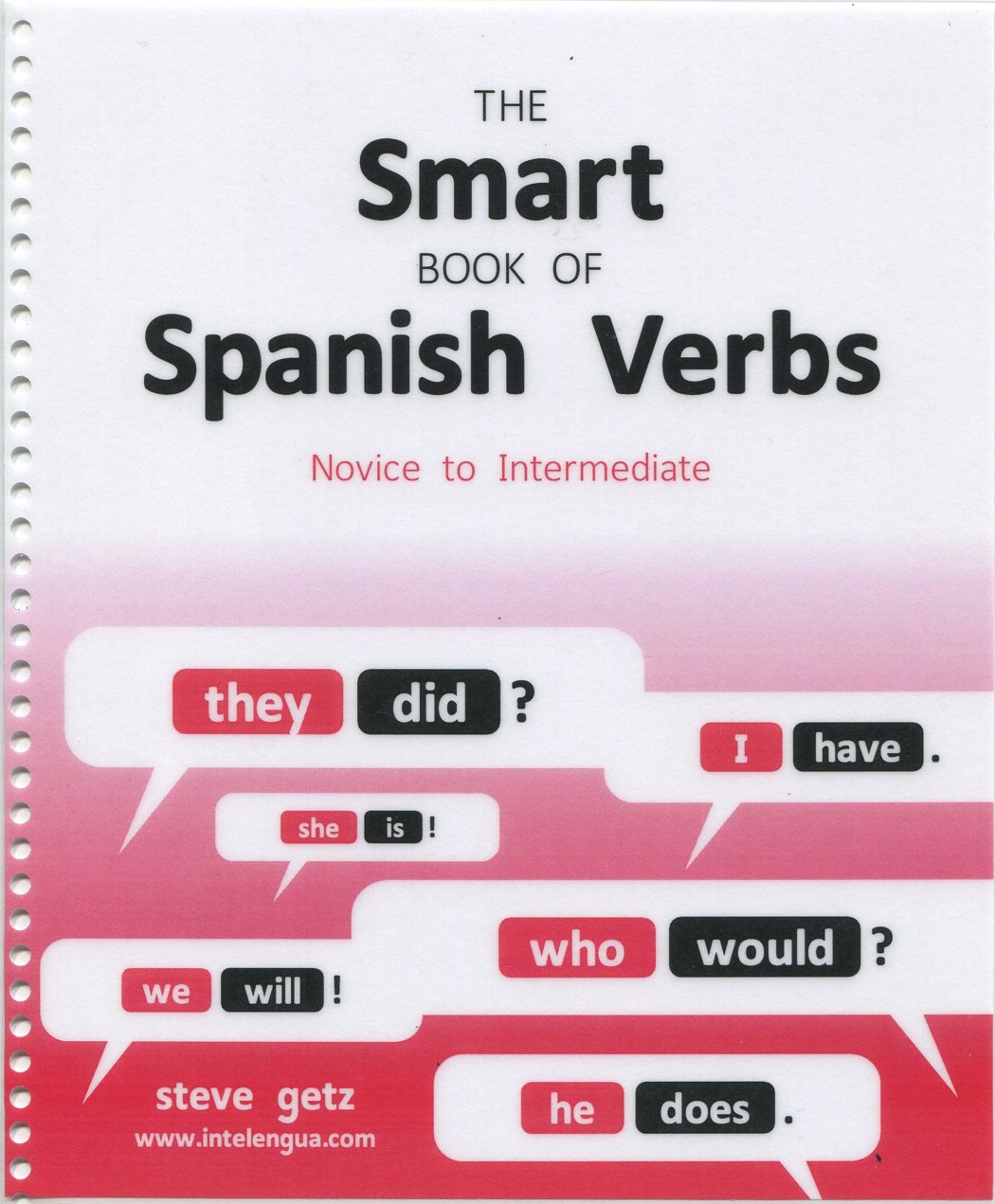The Smart Book Of Spanish Verbs Novice To Intermediate Plus On Line Program Steven Getz Amazon Com Books