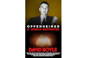 Oppenheimer: A World Destroyed