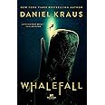 Whalefall: A Novel
