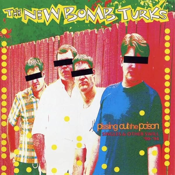 THE NEW BOMB TURKS レコード New Bomb Turks - Destroy-Oh-Boy!! - 2024 Reissue - Amazon