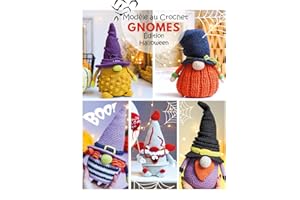 Modèles de gnomes au crochet - Edition d'Halloween (French Edition)
