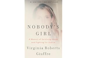 Nobody's Girl: A Memoir of Surviving Abuse and Fighting for Justice