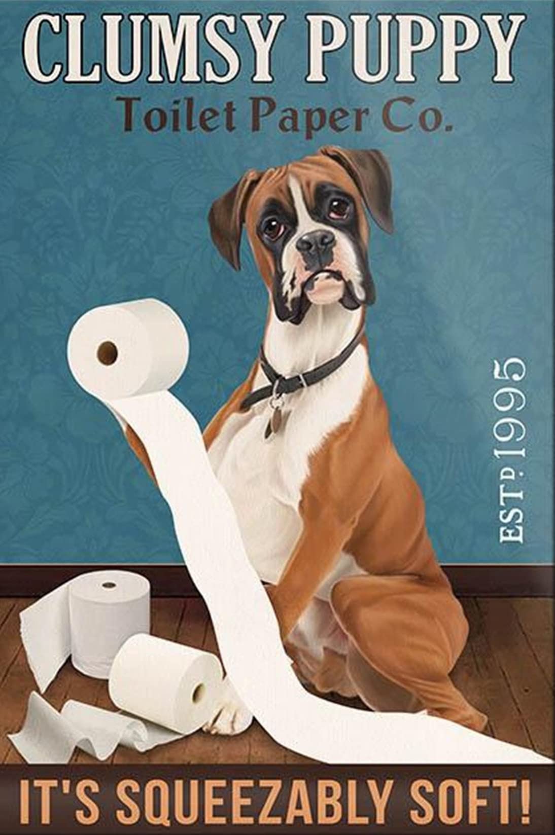 Gift For Boxer Dog Lovers Year Dog Boxer Dog Toilet Paper Company Decor Poster Wall Art Decor Metal Sign Poster 8X12 Inches