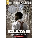 Elijah of Buxton (Scholastic Gold)