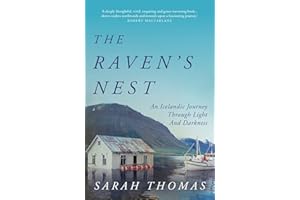 The Raven's Nest: An Icelandic Journey Through Light and Darkness