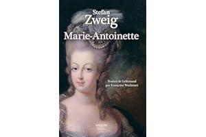 MARIE-ANTOINETTE : PORTRAIT D'UNE FEMME ORDINAIRE
