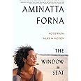 The Window Seat: Notes from a Life in Motion