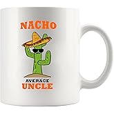 Panvola Nacho Average Uncle Gift From Niece Nephew Brother Sister Family Fathers Day For New Uncles Guncles Funcles Tio Bearded Uncle Ceramic Mug 11 oz White