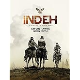 Indeh: A Story of the Apache Wars