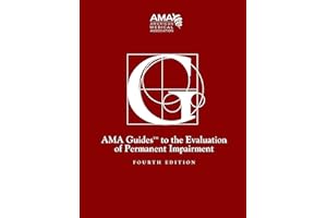 Guides to the Evaluation of Permanent Impairment, fourth edition