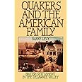 Quakers and the American Family: British Settlement in the Delaware Valley