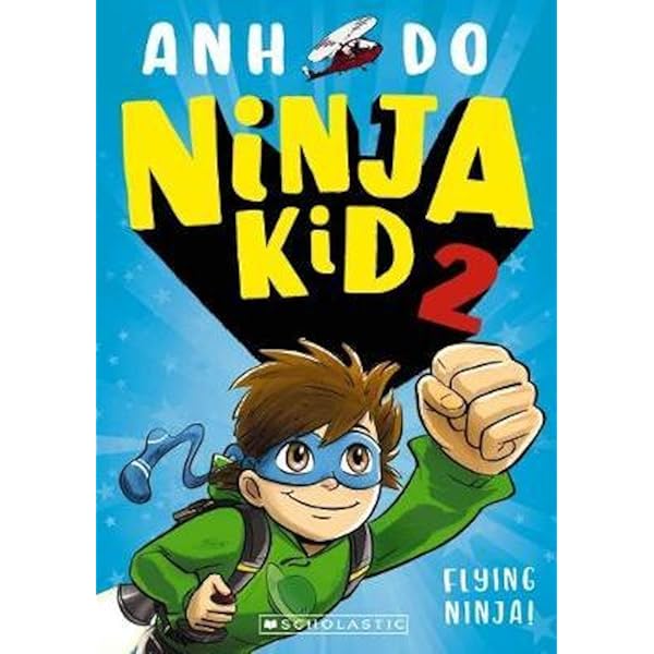Ninja Kid 3: Ninja Switch (Ninja Kid): Do, Anh: 9781760662820