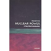 Nuclear Power: A Very Short Introduction