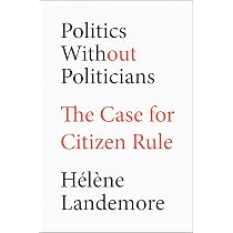 Open Democracy: Reinventing Popular Rule for the Twenty-First