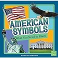 American Symbols: What You Need to Know (Fact Files)
