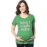 Maternity Irish I Could Drink Funny Saint Patricks Day Pregnancy Baby Bump Shirt