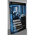 Ending Medical Reversal: Improving Outcomes, Saving Lives