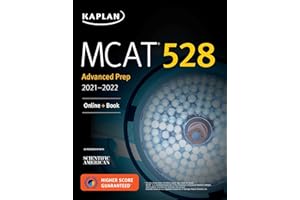 MCAT 528 Advanced Prep 2021–2022: Online + Book (Kaplan Test Prep)
