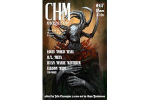 CHM #67 January 2026: A Monthly Collection of Cosmic Horror, and Weird Fiction Short Stories