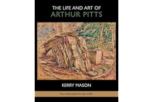 The Life and Art of Arthur Pitts