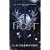 Frost (Frost and Nectar)