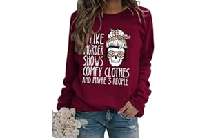YourTops Women True Crime Sweatshirt I Like Murder Shows Comfy Clothes and Maybe Like 3 People Shirt
