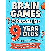 Brain Games & Puzzles for 9 Year Olds A Fun Activity Book Packed with Brain Boosting Activities Made Just for Nine Yr: Birthd