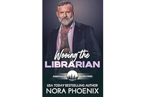 Wooing the Librarian (Forestville Silver Foxes)