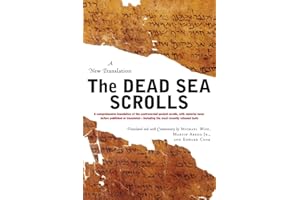 The Dead Sea Scrolls - Revised Edition: A Study of the Dead Sea Scrolls and Early Jewish and Christian Texts