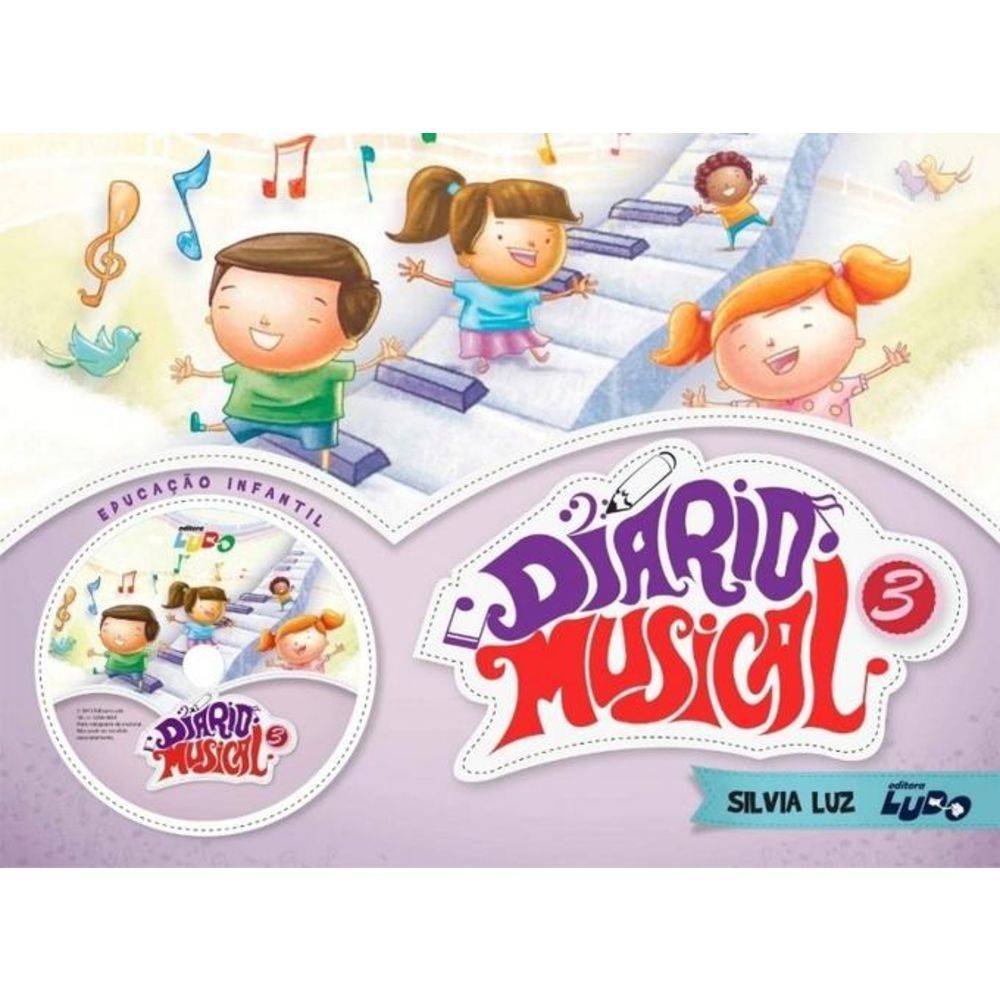 Foto 1. Diario Musical. Educação Infantil. Integrado Diario Musical ...