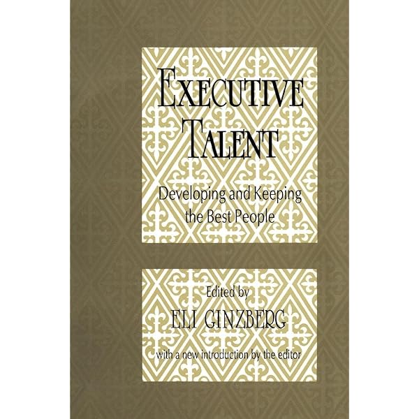 Best Practices in Talent Management: How the World's Leading