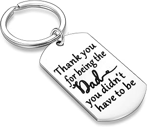 Stepdad Gifts from Stepdaughter Stepson Step Dad Keychain Key Tags Father’s Day Gifts for Stepfather Father in Law from Daughter Son (Thank You for Being The Dad You Didn't Have to Be 02)