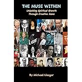 The Muse Within: Unlocking Spiritual Growth Through Creative Icons