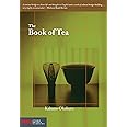 The Book of Tea (Stone Bridge Classics)